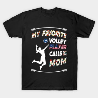 My Favorite Volleyball Player Calls Me Mom vintage flower style T-Shirt